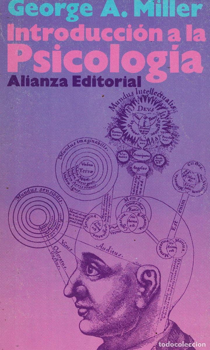 Libros: Introducci&oacute;n a la Psicolog&iacute;a - George A. Miller - Foto 1