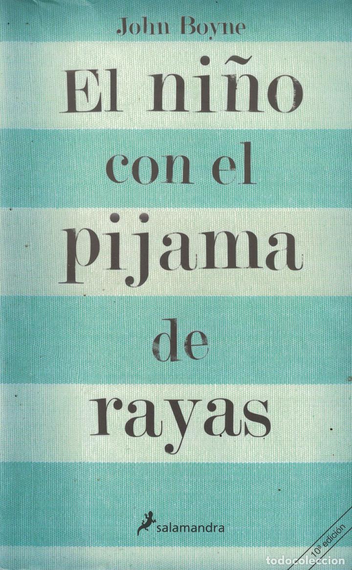 Libros: El ni&ntilde;o con el pijama de rayas - John Boyne - Foto 1
