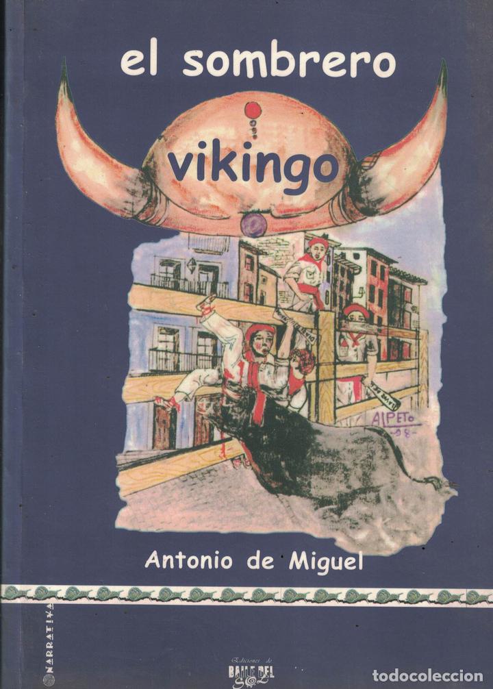 Libros: El sombrero vikingo - Antonio de Miguel - Foto 1