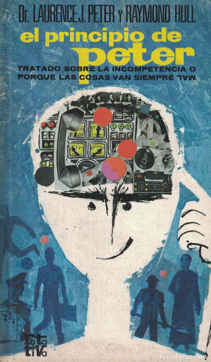 Libros: El principio de Peter - Laurence J. Peter / Raymond Hull - Foto 1