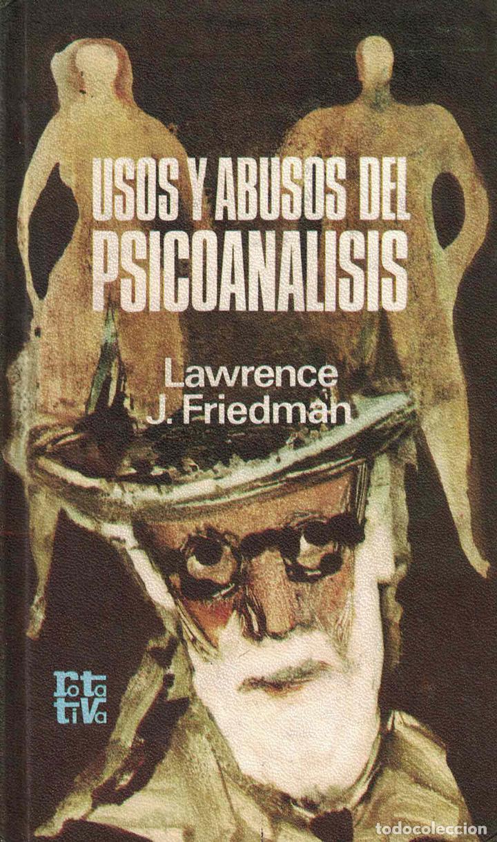 Libros: Usos y abusos del psicoan&aacute;lisis - Lawrence J. Friedman - Foto 1