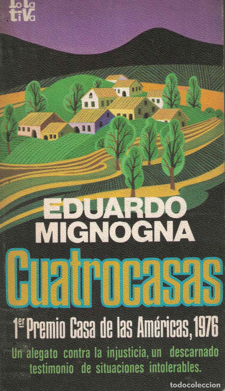 Libros: Cuatrocasas - Eduardo Mignogna - Foto 1