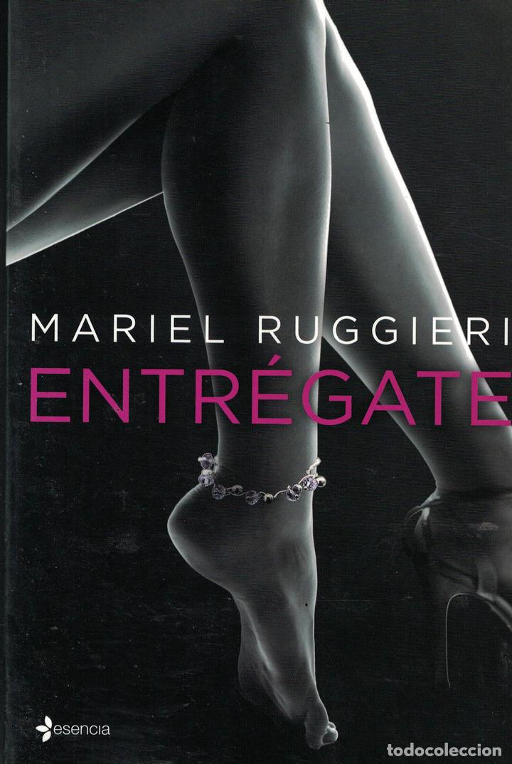 Libros: Entr&eacute;gate - Mariel Ruggieri - Foto 1