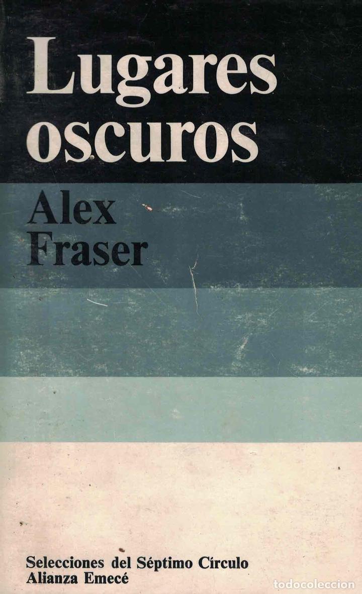 Libros: Lugares oscuros - Alex Fraser - Foto 1