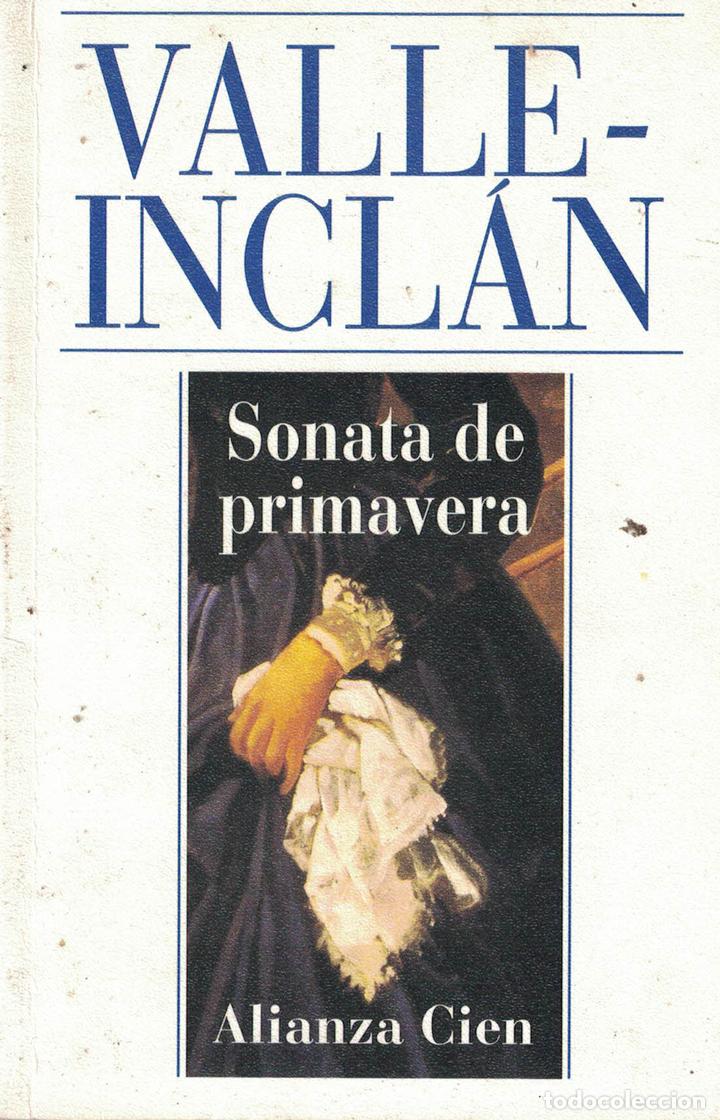 Libros: Sonata de Primavera - Ram&oacute;n Mar&iacute;a del Valle-Incl&aacute;n - Foto 1