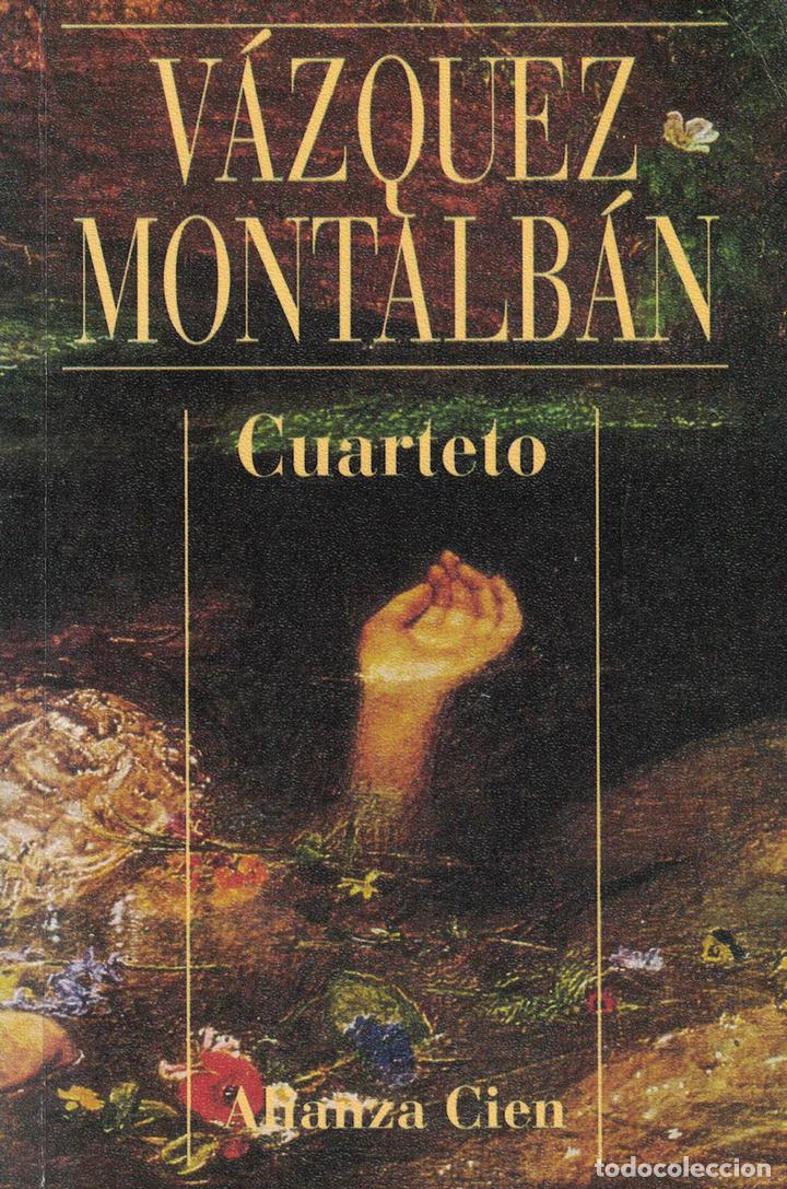 Libros: Cuarteto - Manuel V&aacute;zquez Montalb&aacute;n - Foto 1
