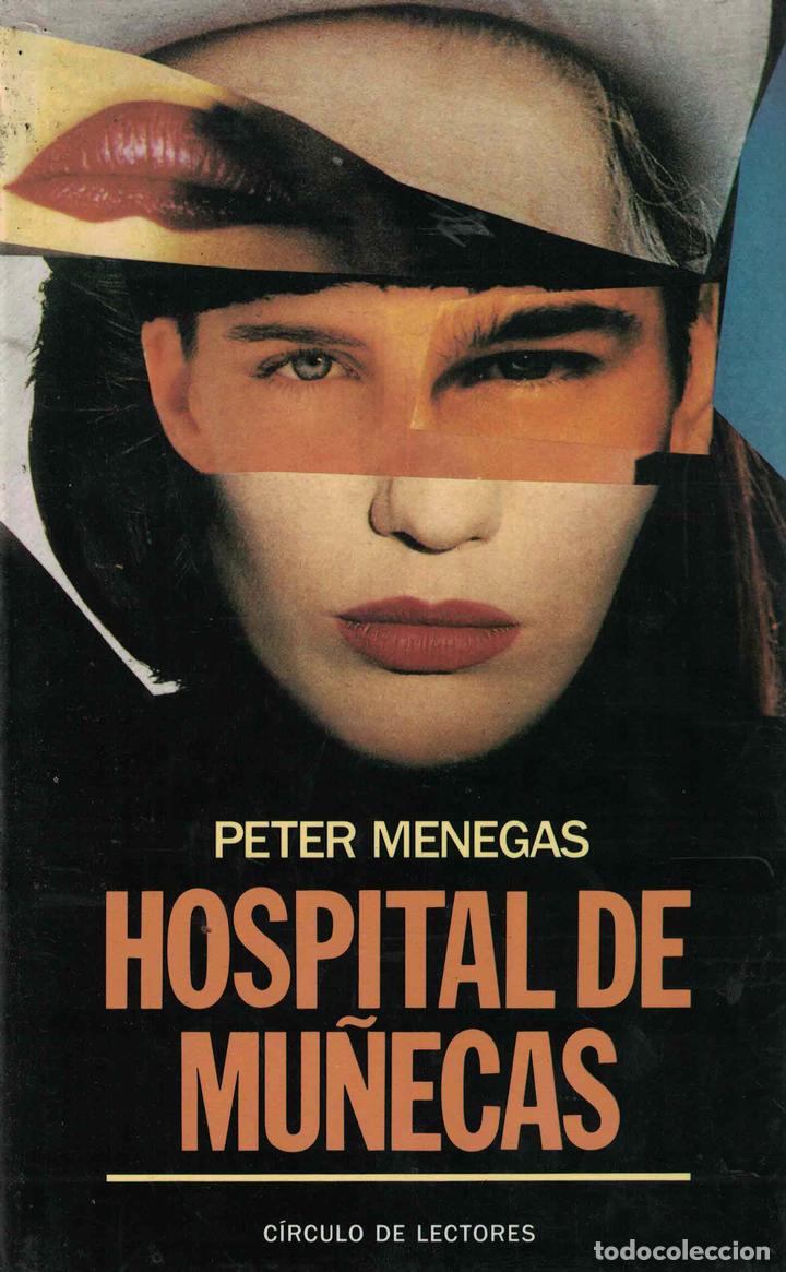 Libros: Hospital de mu&ntilde;ecas - Peter Menegas - Foto 1
