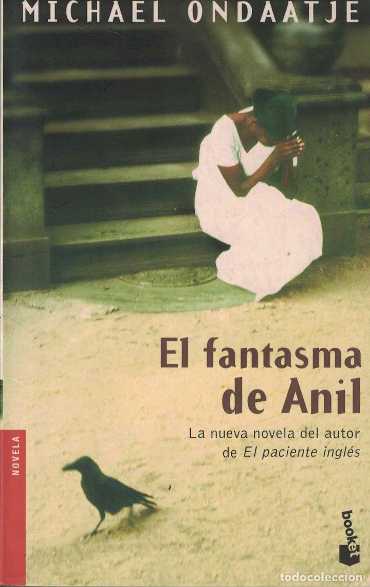 Libros: El fantasma de Anil - Michael Ondaatje - Foto 1