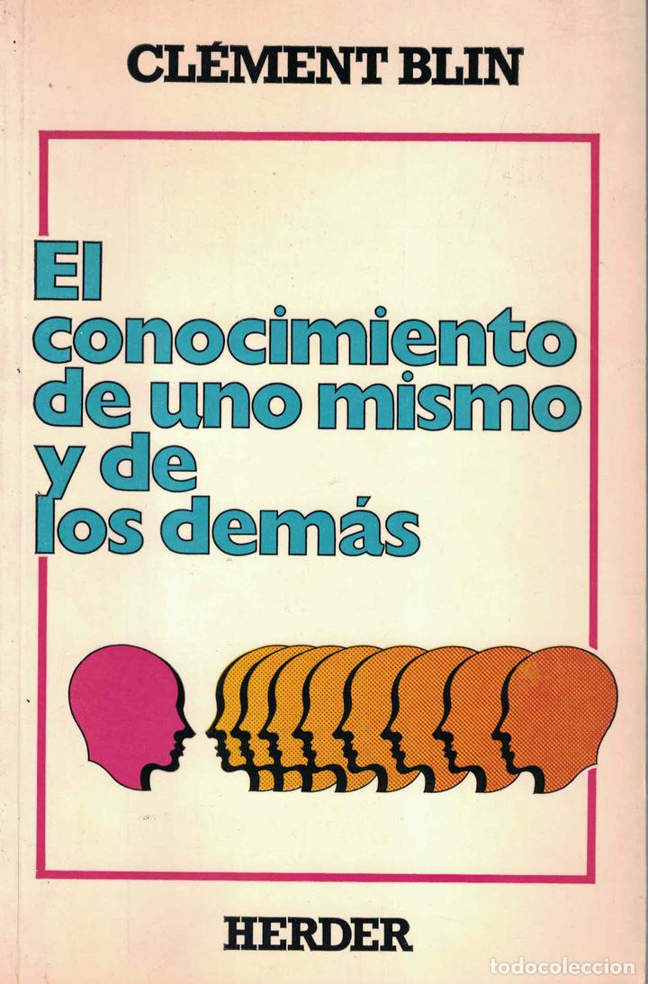 Libros: El conocimiento de uno mismo y de los dem&aacute;s - Cl&eacute;ment Bli - Foto 1