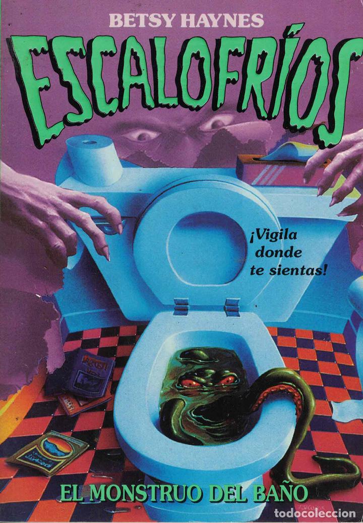 Libros: El monstruo del ba&ntilde;o - Betsy Haynes / Elisabeth Winfrey - Foto 1