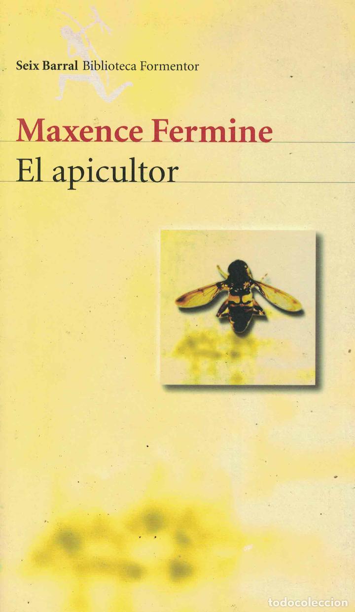 Libros: El apicultor - Maxence Fermine - Foto 1