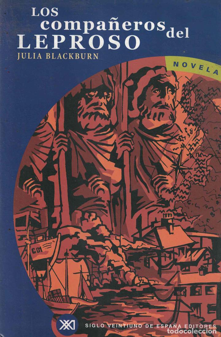 Libros: Los compa&ntilde;eros del leproso - Julia Blackburn - Foto 1