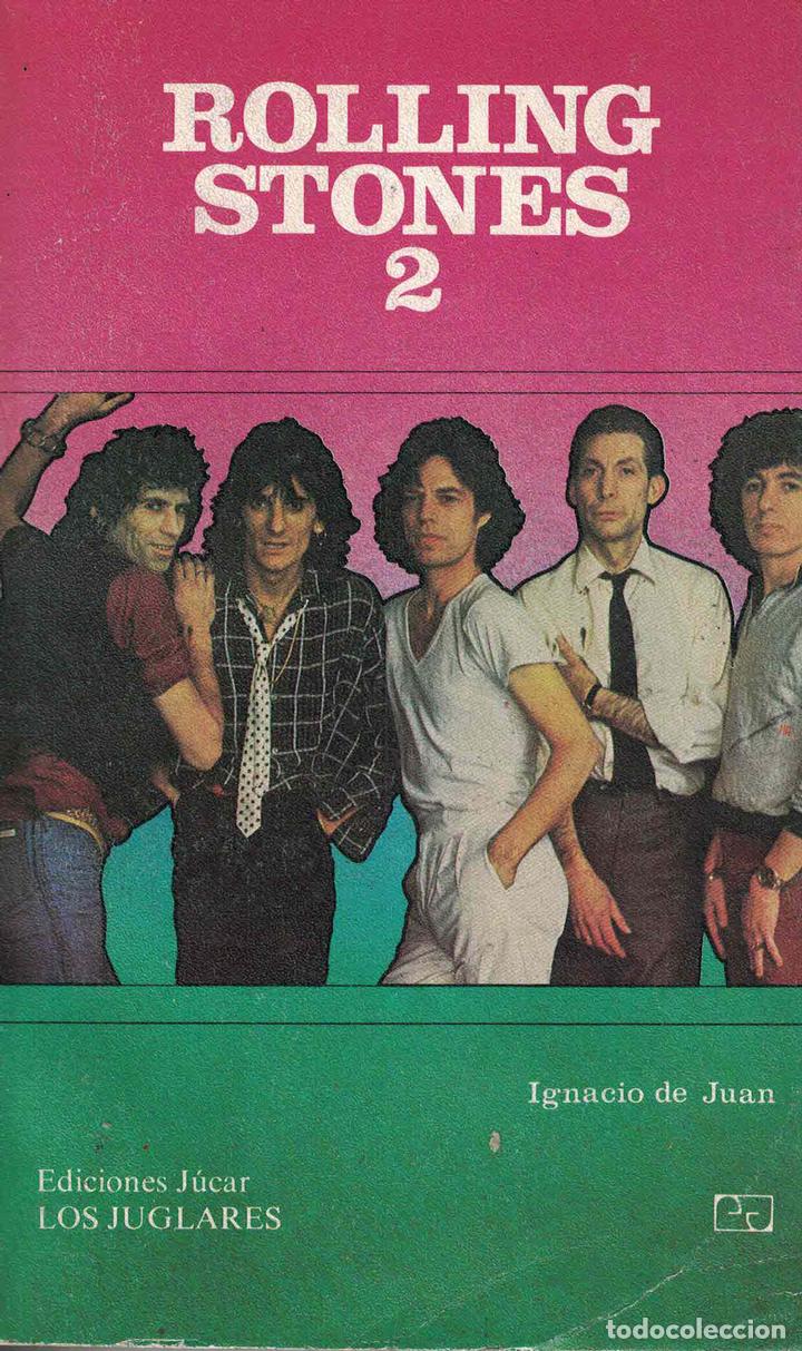 Libros: Rolling Stones, 2 - Ignacio de Juan - Foto 1