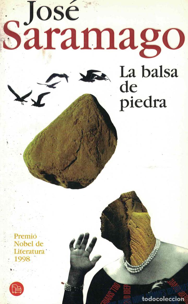 Libros: La balsa de piedra - Jos&eacute; Saramago - Foto 1
