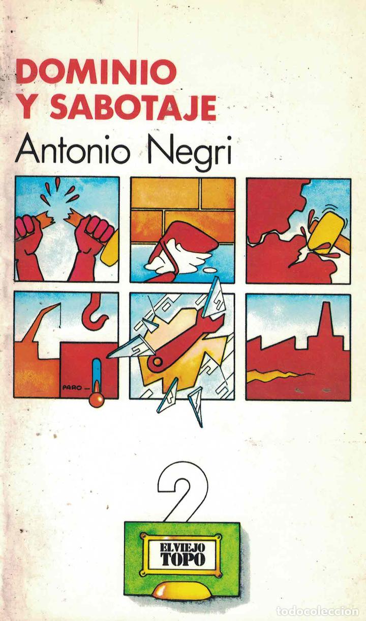Libros: Dominio y sabotaje - Antonio Negri - Foto 1