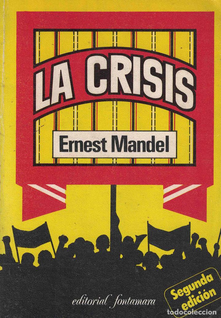 Libros: La crisis - Ernest Mandel - Foto 1