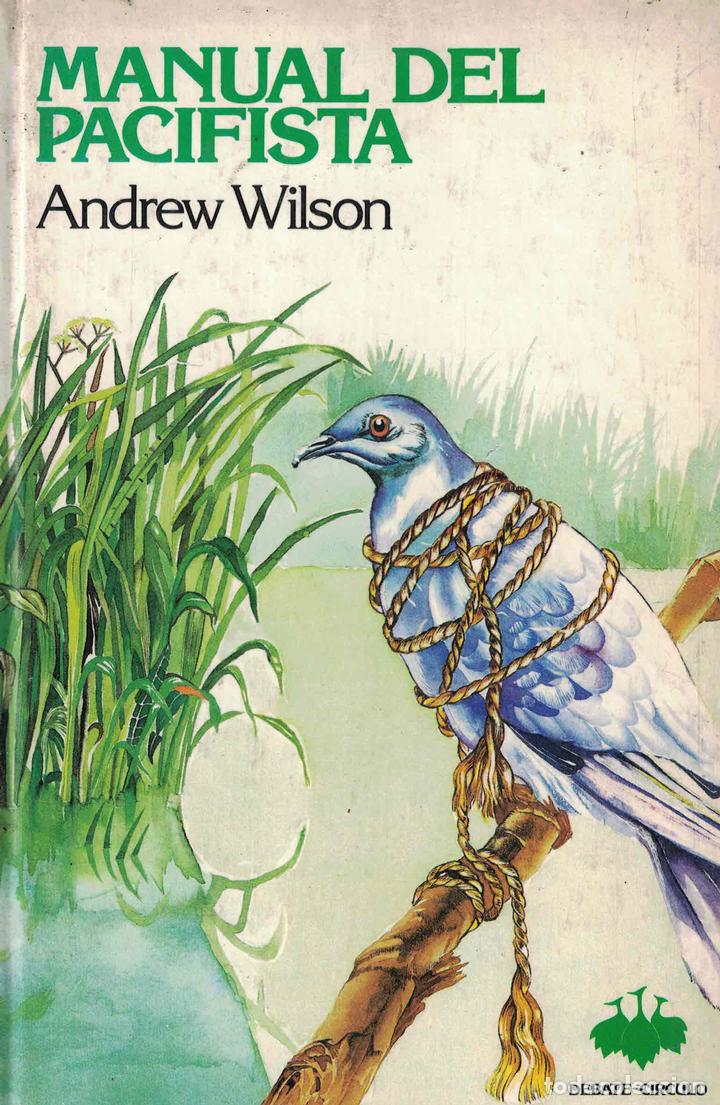 Libros: Manual del pacifista - Andrew Wilson - Foto 1