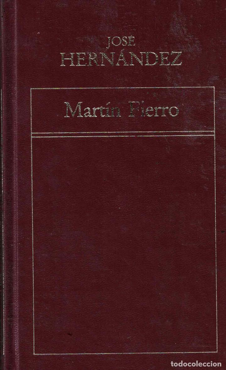 Libros: Mart&iacute;n Fierro - Jos&eacute; Hern&aacute;ndez - Foto 1