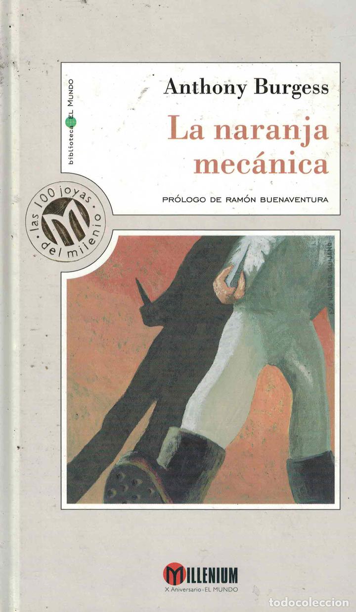 Libros: La naranja mec&aacute;nica - Anthony Burgess - Foto 1