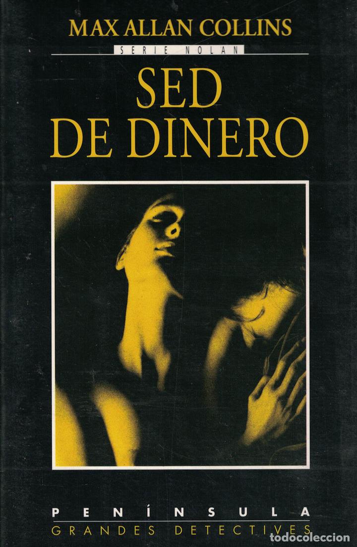Libros: Sed de dinero - Max Allan Collins - Foto 1
