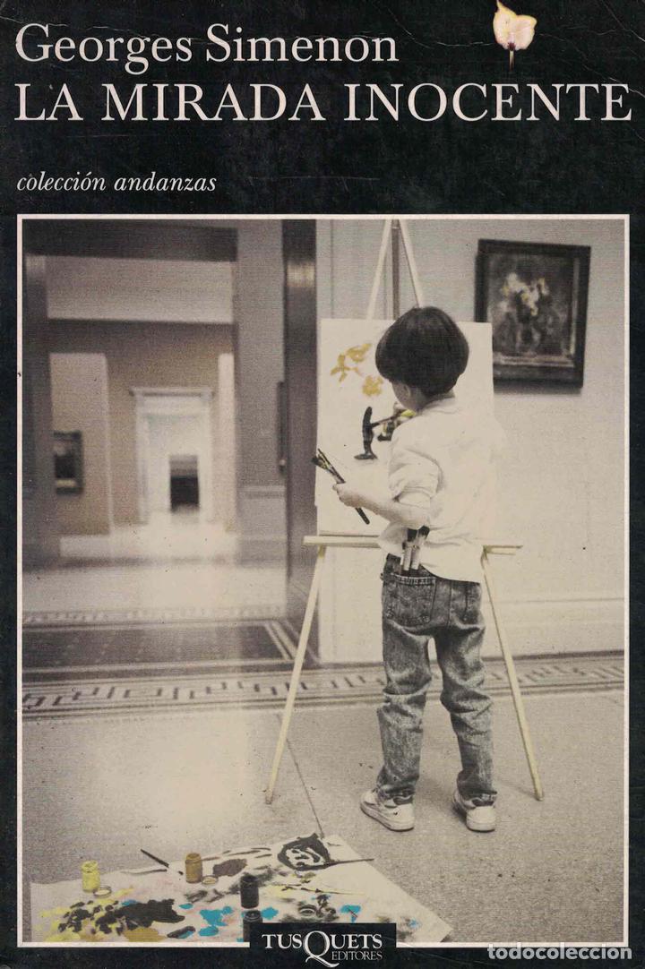 Libros: La mirada inocente - Georges Simenon - Foto 1