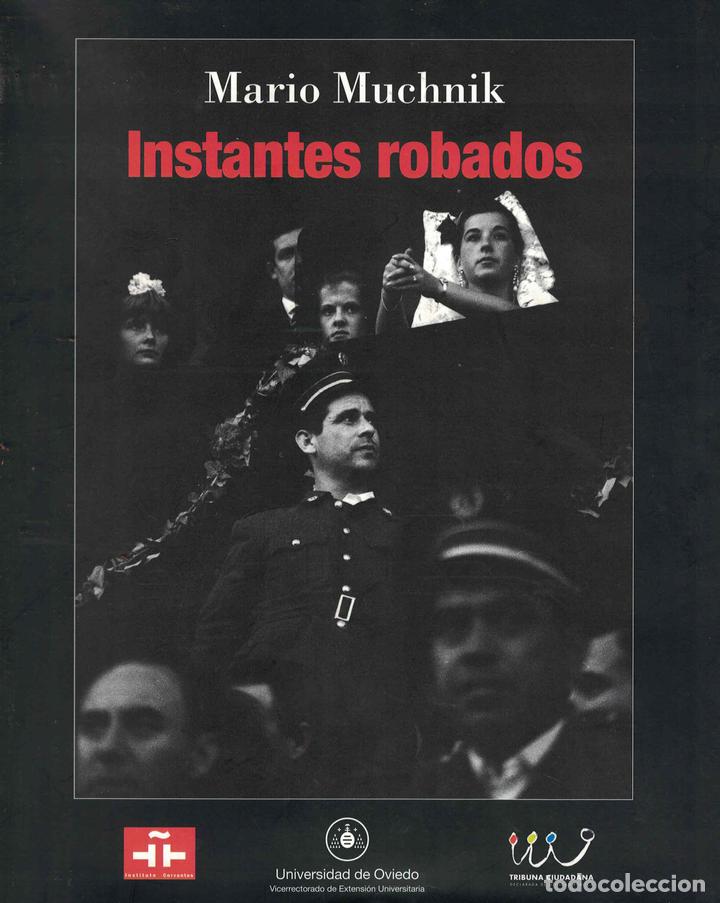 Libros: Instantes robados - Mario Muchnik - Foto 1