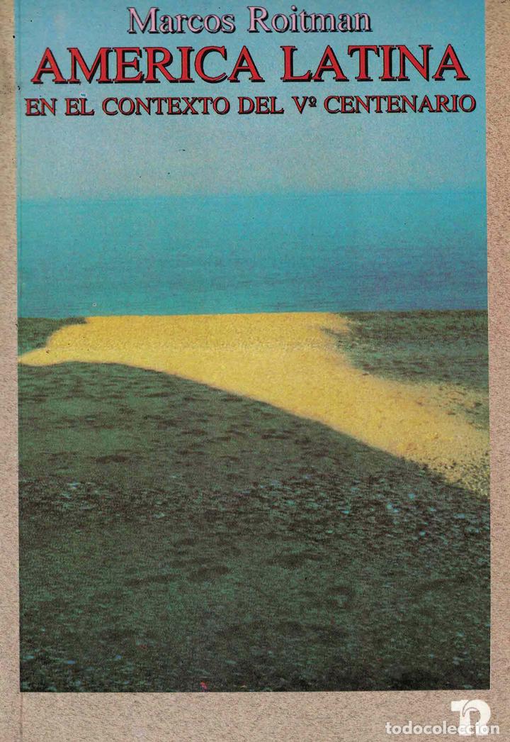 Libros: Am&eacute;rica Latina en el contexto del V Centenario - Marcos Roitman - Foto 1