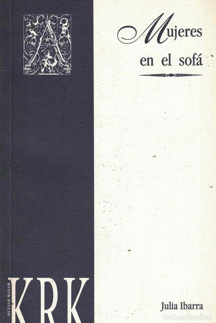 Libros: Mujeres en el sof&aacute; - Julia Ibarra - Foto 1