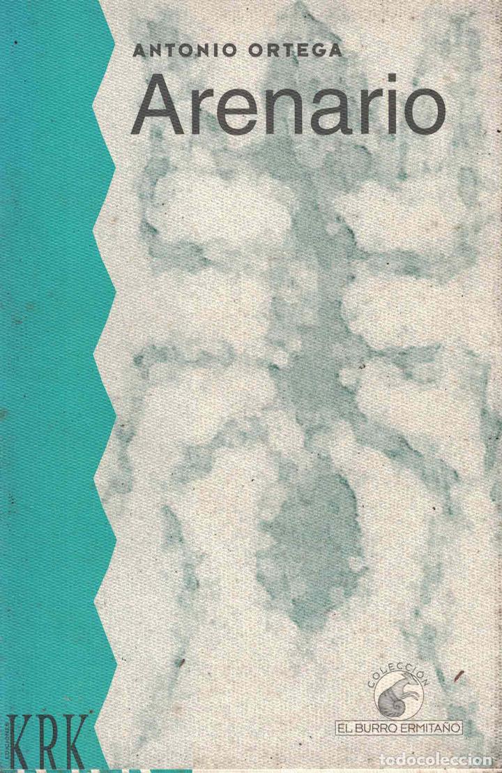 Libros: Arenario - Antonio Ortega - Foto 1