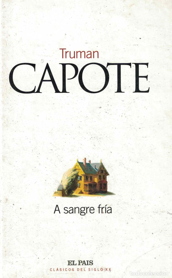 Libros: A sangre fr&iacute;a - Truman Capote - Foto 1