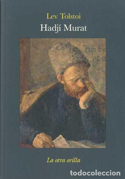 Libros: Hadj&iacute; Murat - Lev Tolstoi - Foto 1