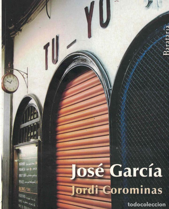 Libros: Jos&eacute; Garc&iacute;a - Jordi Corominas - Foto 1