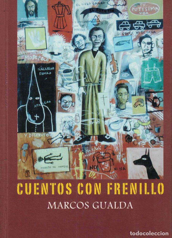 Libros: Cuentos con frenillo - Marcos Gualda - Foto 1