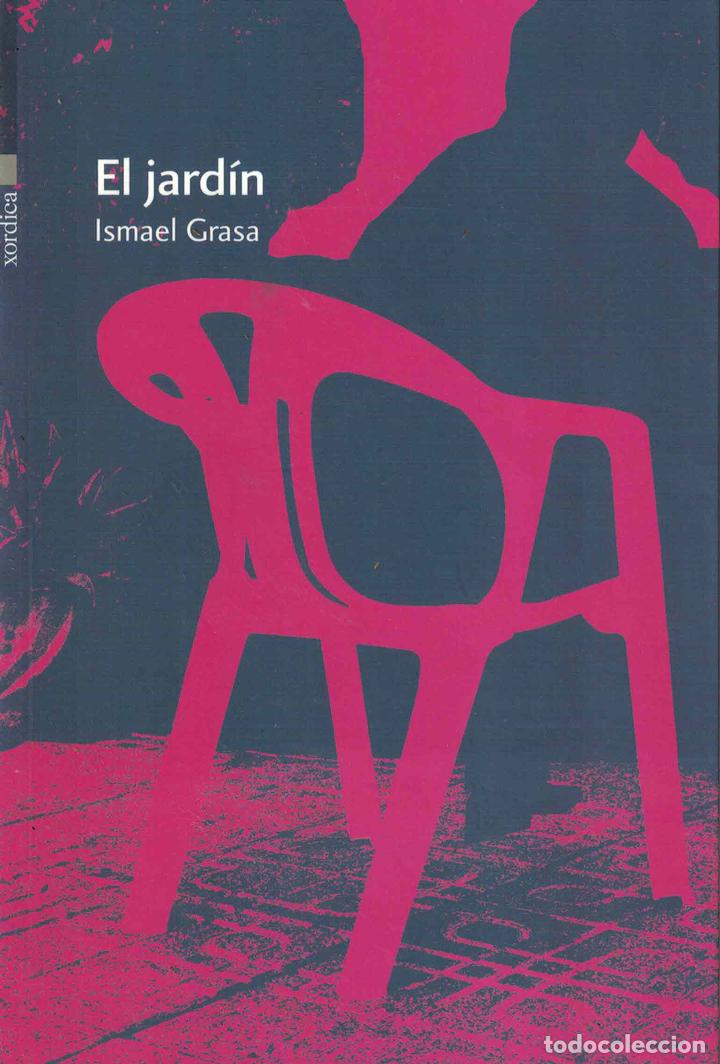 Libros: El jard&iacute;n - Ismael Grasa - Foto 1