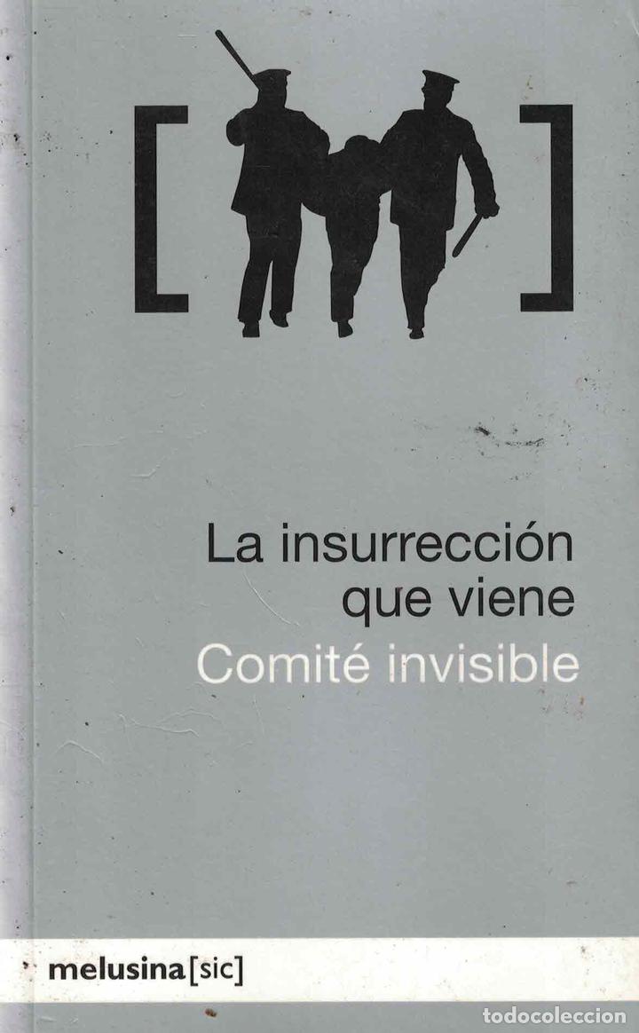 Libros: La insurrecci&oacute;n que viene - Comit&eacute; invisible - Foto 1