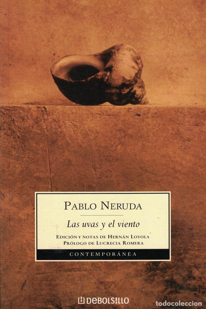 Libros: Las uvas y el viento - Pablo Neruda - Foto 1