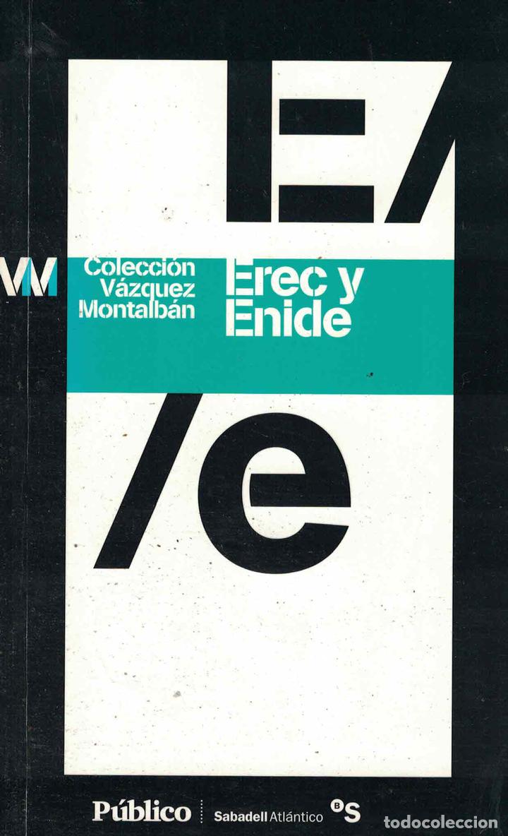 Libros: Erec y Enide - Manuel V&aacute;zquez Montalb&aacute;n - Foto 1