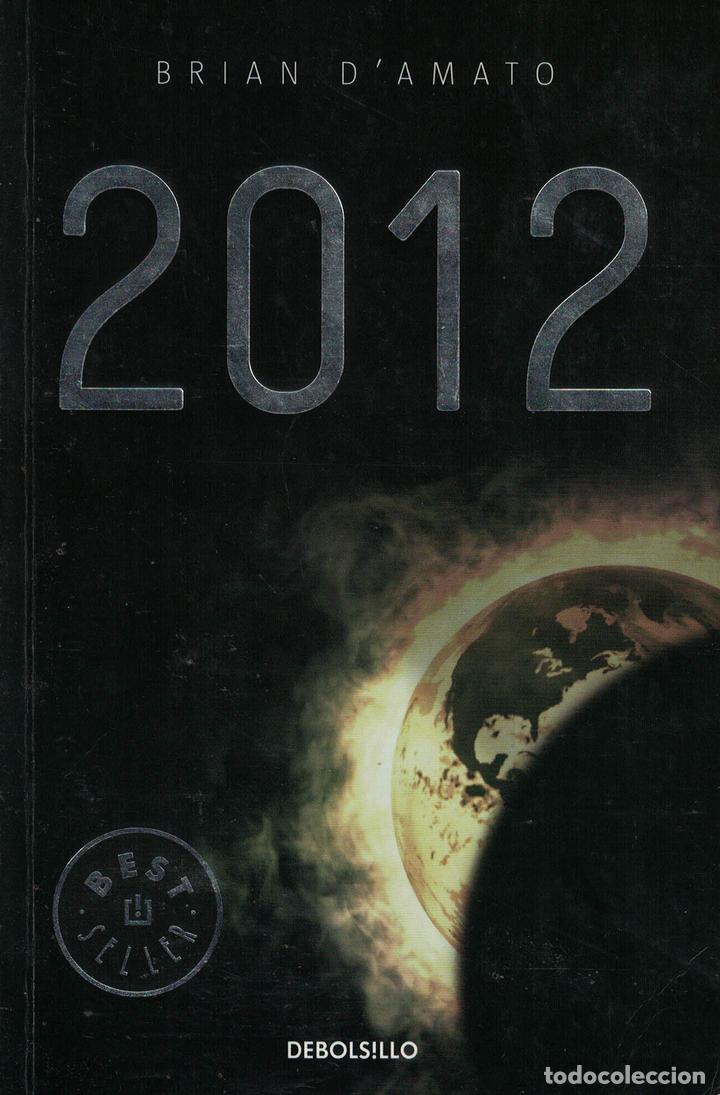 Libros: 2012 - Brian D&acute;Amato - Foto 1