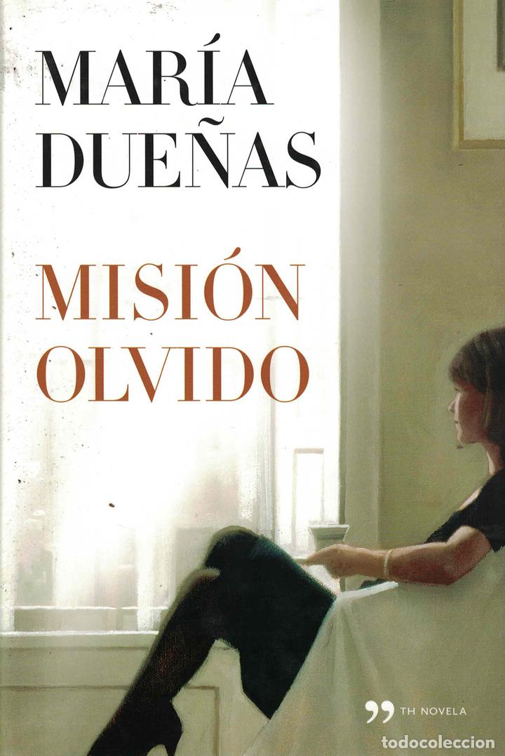 Libros: Misi&oacute;n Olvido - Mar&iacute;a Due&ntilde;as - Foto 1