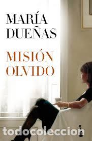 Libros: Misi&oacute;n Olvido - Mar&iacute;a Due&ntilde;as - Foto 1