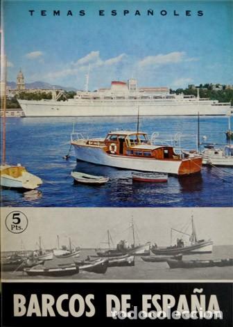 Libros: SOLIS, Francisco.  Barcos de Espa&ntilde;a.  1968 (&lsquo;Temas Espa&ntilde;oles&rsquo;). - Foto 1