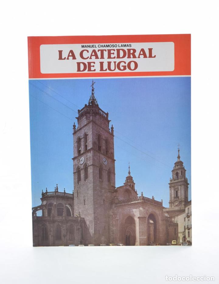 Libros: LA CATEDRAL DE LUGO - CHAMOSO LAMAS, Manuel - Foto 1