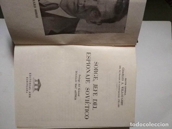 Libros: SORGE, JEFE DEL ESPIONAJE SOVIETICO - Charles A. Willoughby. 1954 - Foto 2