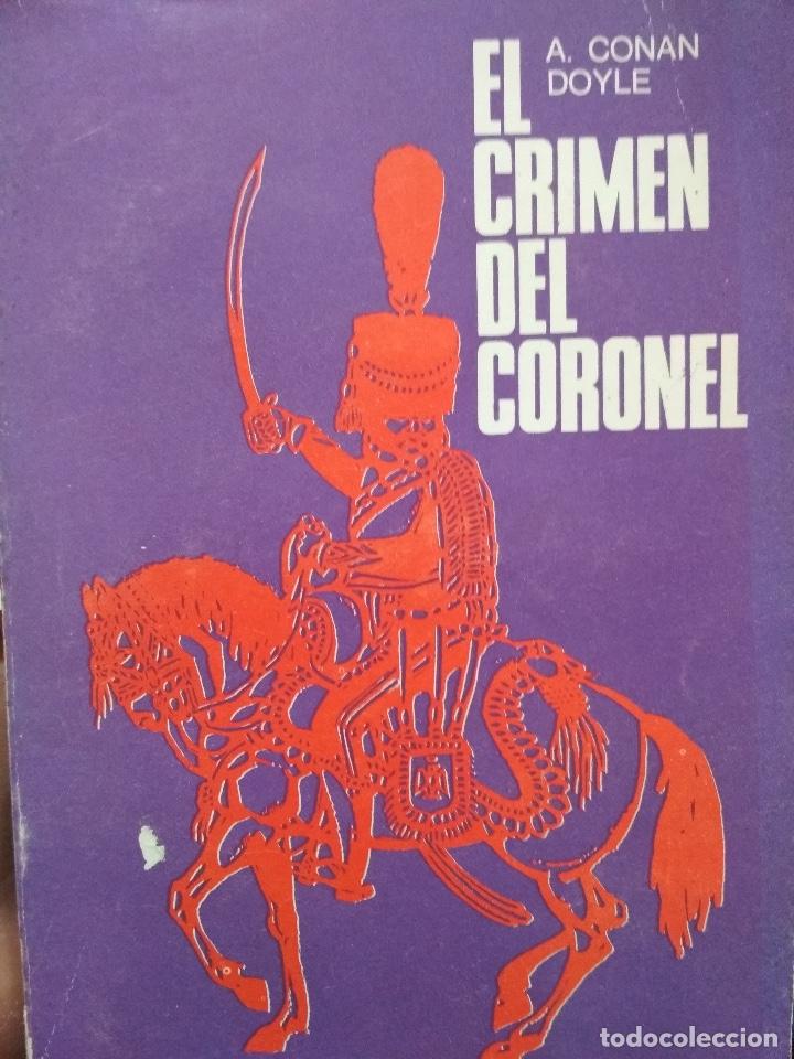 Libros: EL CRIMEN DEL CORONEL. A. CONAN DOYLE - Foto 1