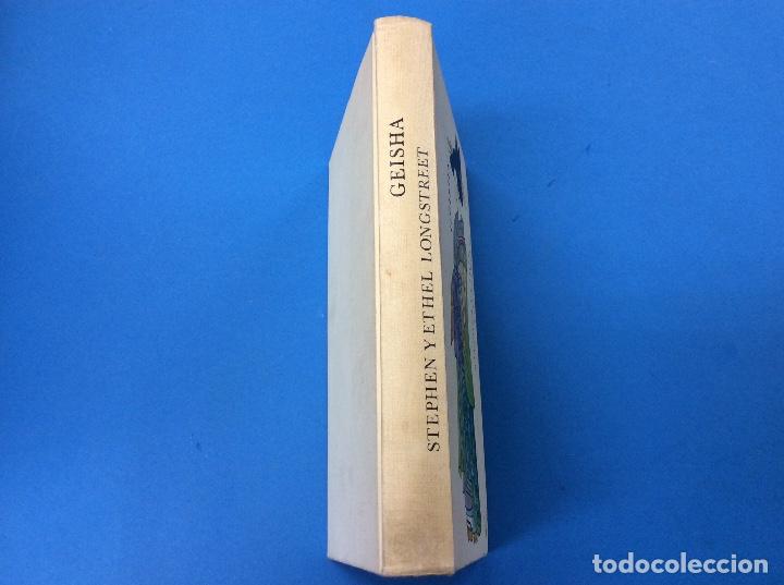 Libros: Geisha - Stephen Y Ethel Longstreet - Foto 2