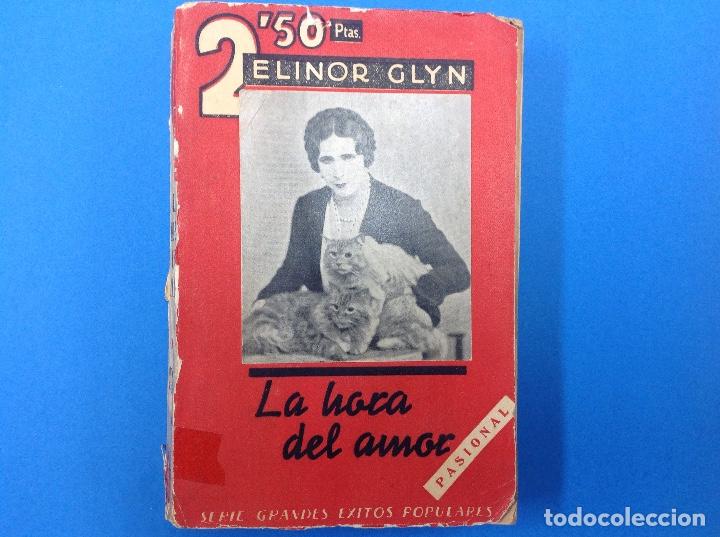 Libros: LA HORA DEL AMOR - ELINOR GLYN - Foto 1