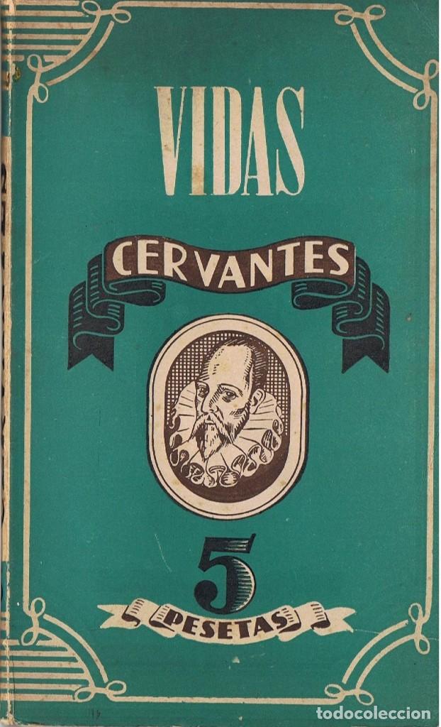 Libros: CERVANTES. ANTONIO ESPINA - Foto 1