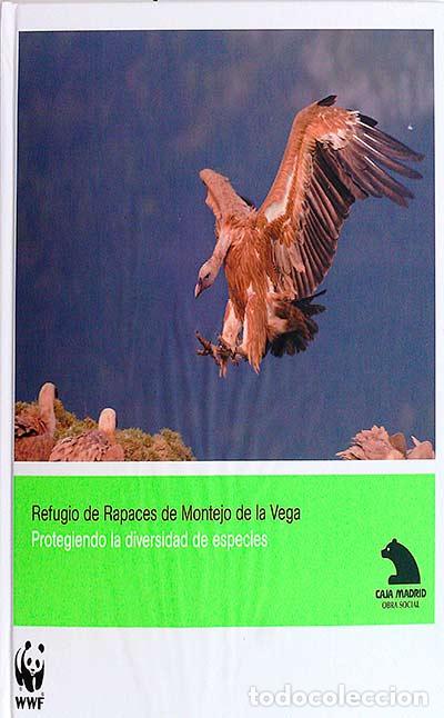Libros: Refugio de rapaces de montejo de la vega - Desconocido - Foto 1