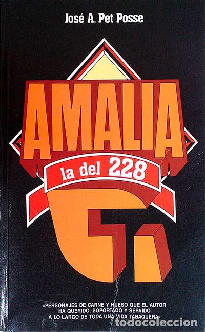 Libros: Amalia la del 228 - Jos&eacute; Antonio Pet Posse - Foto 1