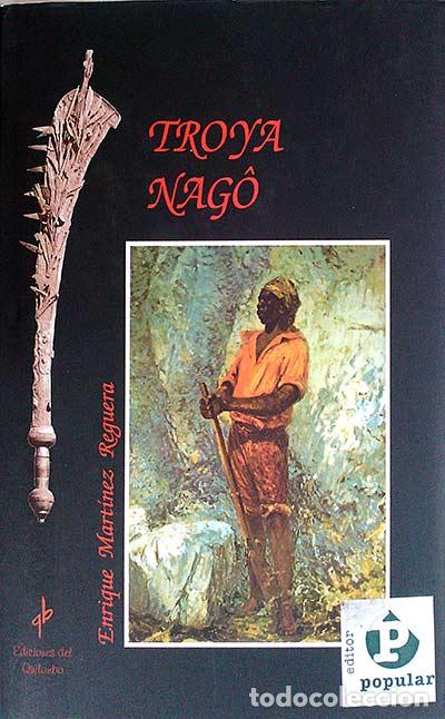 Libros: Troya Nago - Mart&iacute;nez Reguera, Enrique - Foto 1